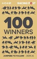 Cover: Racing Post 100 Winners - Pitch Publishing Ltd