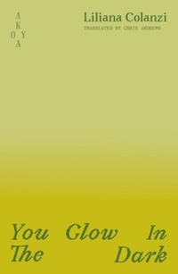 Abbildung von: You Glow in the Dark - Akoya Publishing