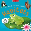 Cover: Habitats - Miles Kelly Publishing Ltd