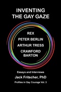 Cover: Inventing the Gay Gaze - Palm Drive Publishing