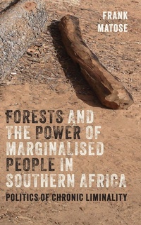 Abbildung von: Forests and the Power of Marginalised People in Southern Africa - James Currey