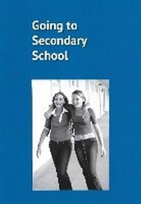 Abbildung von: Going to Secondary School - Loxwood Press