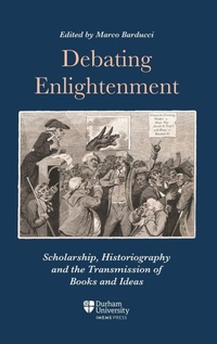 Enlarge image Cover: Debating Enlightenment - Boydell & Brewer