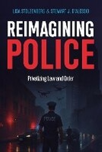Abbildung von: Reimagining Police - Weston Publishing LLC