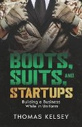 Cover: Boots, Suits, and Startups - Remarkable Press