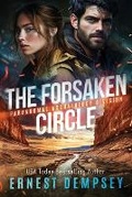 Cover: The Forsaken Circle - 138 Publishing