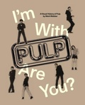 Cover: I'm With Pulp, Are You? - Hat & Beard