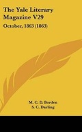 Cover: The Yale Literary Magazine V29 - Kessinger Publishing