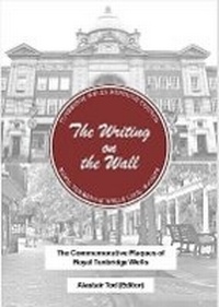 Enlarge image Cover: The Writing on the Wall - Royal Tunbridge Wells Civic Society
