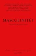 Cover: Masculinit&eacute; ? - Grasset