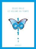 Cover: Le volume du temps 4 - Grasset