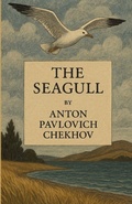 Cover: The seagull(Illustrated) - Micheal Smith