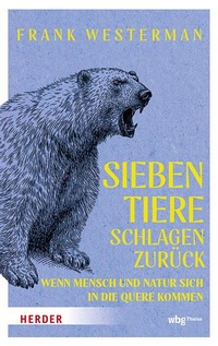 Abbildung von: Sieben Tiere schlagen zurück - Theiss in Herder