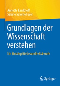 Abbildung von: Grundlagen der Wissenschaft verstehen - Springer