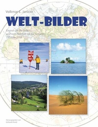 Abbildung von: Volkmar E. Janicke - WELT-BILDER - BoD - Books on Demand