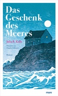 Cover: Das Geschenk des Meeres - mareverlag