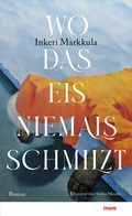 Cover: Wo das Eis niemals schmilzt - mareverlag