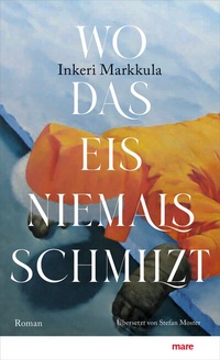 Abbildung von: Wo das Eis niemals schmilzt - mareverlag