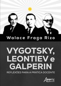 Abbildung von: Vygotsky, Leontiev e Galperin: Reflexões para a Prática Docente - Editora Appris