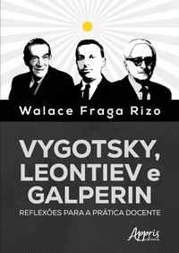 Abbildung von: Vygotsky, Leontiev e Galperin: Reflexões para a Prática Docente - Editora Appris