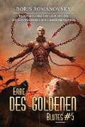 Cover: Erbe des goldenen Blutes Buch 5 - Magic Dome Books
