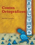 Cover: Contos ortogr&aacute;ficos - Abacatte Editorial