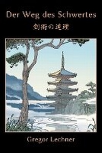 Abbildung von: Der Weg des Schwertes - TOYO Press