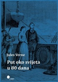 Cover: Put oko svijeta u 80 dana - Bulaja naklada