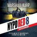 Cover: NYPD Red 8 - Blackstone Publishing