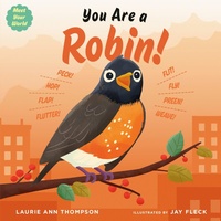 Enlarge image Cover: You Are a Robin! - Dial Books for Young Readers,US