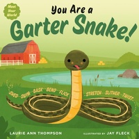 Enlarge image Cover: You Are a Garter Snake! - Dial Books