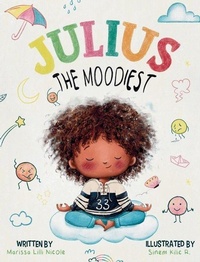 Enlarge image Cover: Julius the Moodiest - Marissalbooks