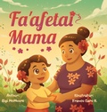 Cover: Fa'afetai Mama - Velvet Feather Press