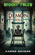 Cover: The Demon Doll - Spooky Tales Publishing