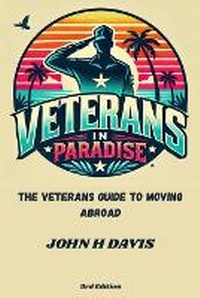 Enlarge image Cover: Veterans In Paradise - John H Davis