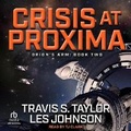 Cover: Crisis at Proxima - Tantor Audio