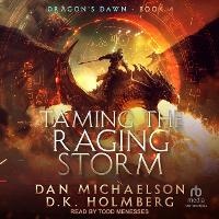Enlarge image Cover: Taming the Raging Storm - Tantor Audio