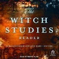 Cover: The Witch Studies Reader - Tantor Audio