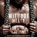 Cover: Without Mercy - Tantor Audio