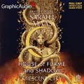 Cover: House of Flame and Shadows (2 of 2) [Dramatized Adaptation] - Graphic Audio
