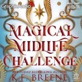 Cover: Magical Midlife Challenge [Dramatized Adaptation] - Graphic Audio