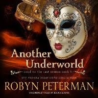 Enlarge image Cover: Another Underworld - Robyn Peterman
