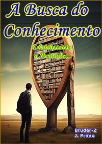 Enlarge image Cover: A BUSCA DO CONHECIMENTO (TEOSOFIA, #1) - Primo