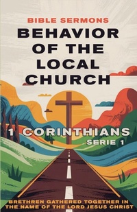 Enlarge image Cover: Behavior of the Local Church - Seminit Publications
