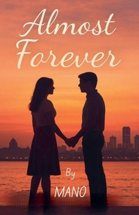 Enlarge image Cover: Almost Forever - manoranjan ghoshal
