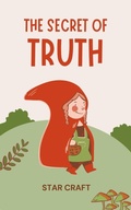Cover: The Secret of Truth (Powers of the Planet, #1) - Star Craft