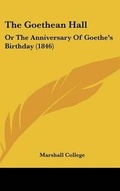 Cover: The Goethean Hall - Kessinger Publishing