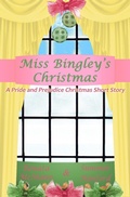 Cover: Miss Bingley's Christmas (Pride and Prejudice Variations) - Renata McMann