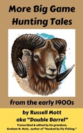Cover: More Big Game Hunting Tales from the Early 1900s (Big Game Hunting Books, #3) - Golden Shadows Press