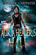 Cover: Aura Healers Hall Bundle (Books 1-3) - Thomas Carpenter